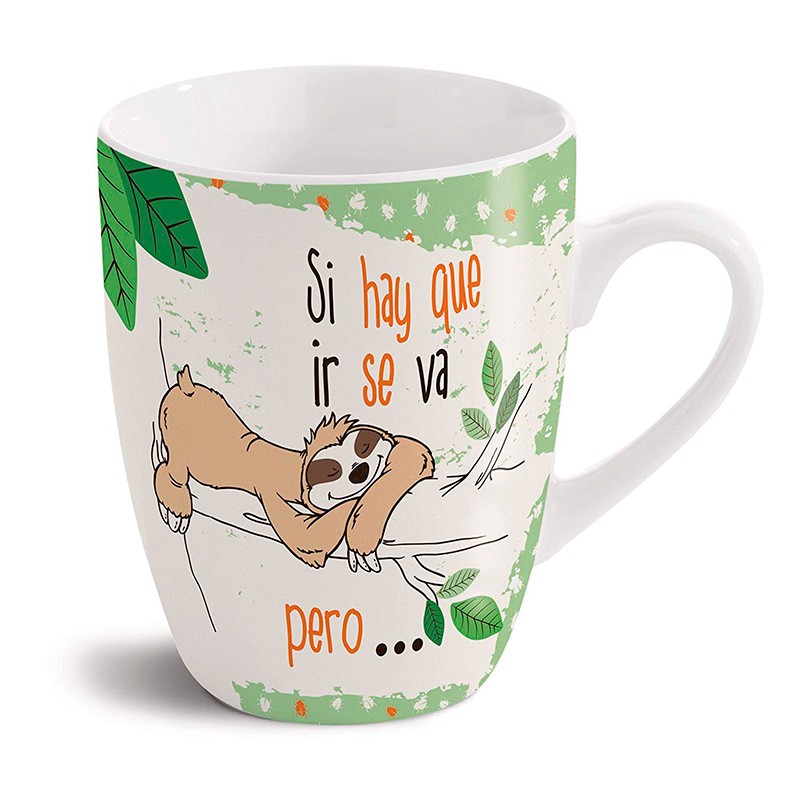 TAZA PEREZOSO SI HAY QUE IR SE
